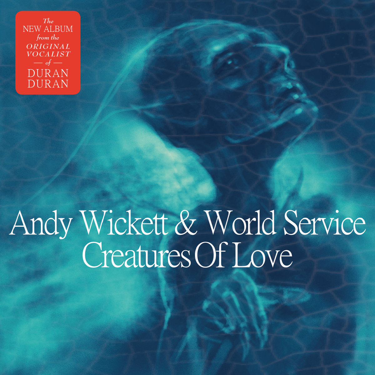 Andy Wickett - Creatures of love album